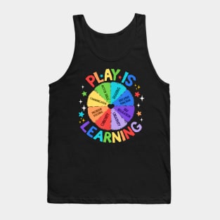 Play Is Learning Teacher Kindergarten Tank Top